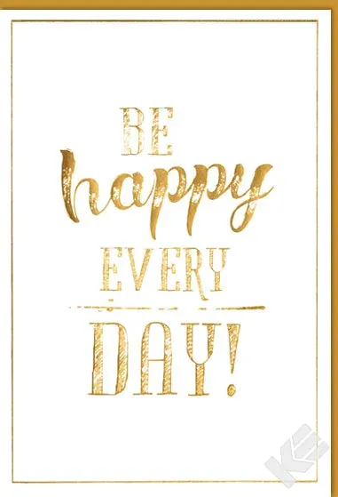 Kurt Eulzer 40-0149 wenskaart Be Happy goud 1 stuk