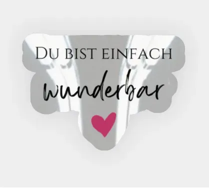 Lilly Braun Du bist wunderbar sticker spiegel 4 cm